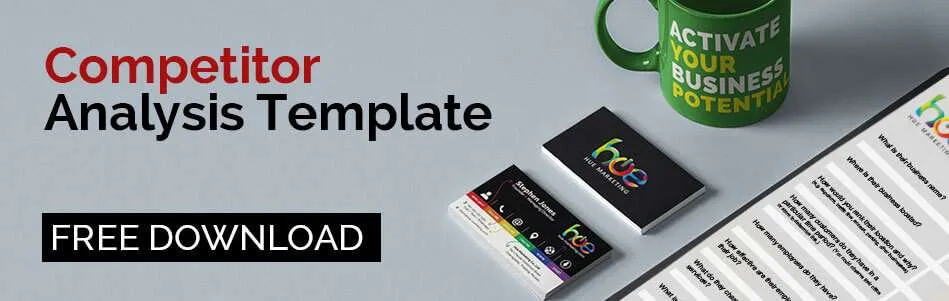 Free Competitor Analysis Template | Hue Marketing