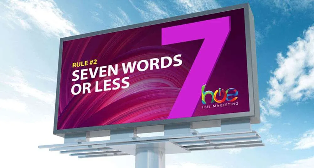 Rule #2. Seven Words Or Less