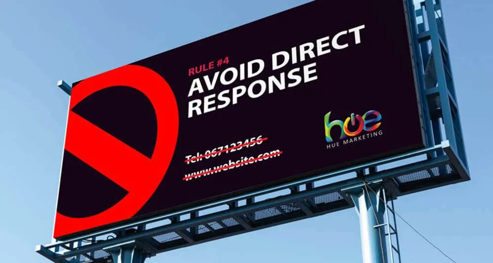 Rule #4. Avoid Direct Response
